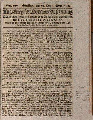 Augsburgische Ordinari Postzeitung von Staats-, gelehrten, historisch- u. ökonomischen Neuigkeiten (Augsburger Postzeitung) Samstag 24. Dezember 1814