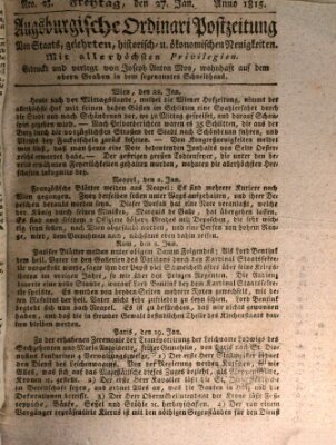 Augsburgische Ordinari Postzeitung von Staats-, gelehrten, historisch- u. ökonomischen Neuigkeiten (Augsburger Postzeitung) Freitag 27. Januar 1815