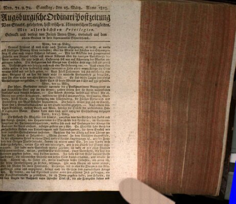 Augsburgische Ordinari Postzeitung von Staats-, gelehrten, historisch- u. ökonomischen Neuigkeiten (Augsburger Postzeitung) Samstag 25. März 1815