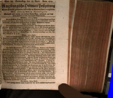 Augsburgische Ordinari Postzeitung von Staats-, gelehrten, historisch- u. ökonomischen Neuigkeiten (Augsburger Postzeitung) Donnerstag 13. April 1815