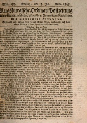 Augsburgische Ordinari Postzeitung von Staats-, gelehrten, historisch- u. ökonomischen Neuigkeiten (Augsburger Postzeitung) Montag 3. Juli 1815