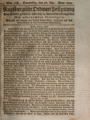 Augsburgische Ordinari Postzeitung von Staats-, gelehrten, historisch- u. ökonomischen Neuigkeiten (Augsburger Postzeitung) Donnerstag 27. Juli 1815