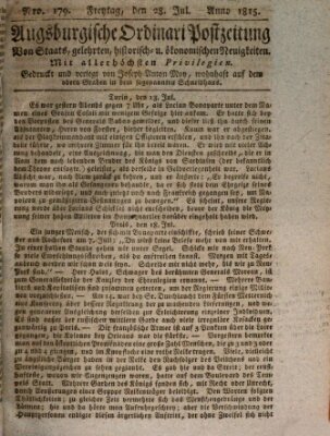 Augsburgische Ordinari Postzeitung von Staats-, gelehrten, historisch- u. ökonomischen Neuigkeiten (Augsburger Postzeitung) Freitag 28. Juli 1815