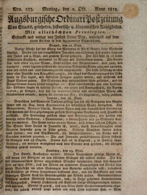 Augsburgische Ordinari Postzeitung von Staats-, gelehrten, historisch- u. ökonomischen Neuigkeiten (Augsburger Postzeitung) Montag 2. Oktober 1815