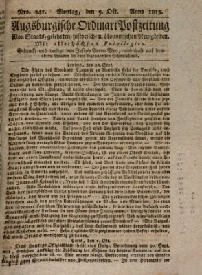 Augsburgische Ordinari Postzeitung von Staats-, gelehrten, historisch- u. ökonomischen Neuigkeiten (Augsburger Postzeitung) Montag 9. Oktober 1815