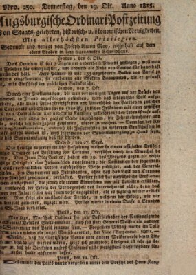 Augsburgische Ordinari Postzeitung von Staats-, gelehrten, historisch- u. ökonomischen Neuigkeiten (Augsburger Postzeitung) Donnerstag 19. Oktober 1815