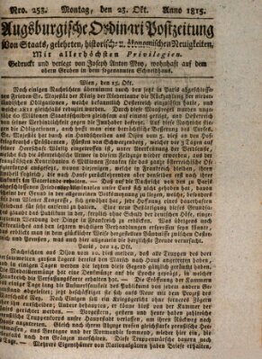 Augsburgische Ordinari Postzeitung von Staats-, gelehrten, historisch- u. ökonomischen Neuigkeiten (Augsburger Postzeitung) Montag 23. Oktober 1815