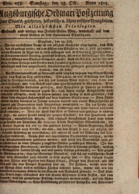 Augsburgische Ordinari Postzeitung von Staats-, gelehrten, historisch- u. ökonomischen Neuigkeiten (Augsburger Postzeitung) Samstag 28. Oktober 1815