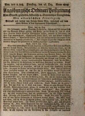 Augsburgische Ordinari Postzeitung von Staats-, gelehrten, historisch- u. ökonomischen Neuigkeiten (Augsburger Postzeitung) Dienstag 26. Dezember 1815