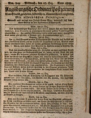 Augsburgische Ordinari Postzeitung von Staats-, gelehrten, historisch- u. ökonomischen Neuigkeiten (Augsburger Postzeitung) Mittwoch 27. Dezember 1815