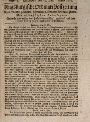 Augsburgische Ordinari Postzeitung von Staats-, gelehrten, historisch- u. ökonomischen Neuigkeiten (Augsburger Postzeitung) Mittwoch 10. Januar 1816