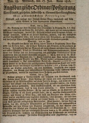 Augsburgische Ordinari Postzeitung von Staats-, gelehrten, historisch- u. ökonomischen Neuigkeiten (Augsburger Postzeitung) Mittwoch 17. Januar 1816