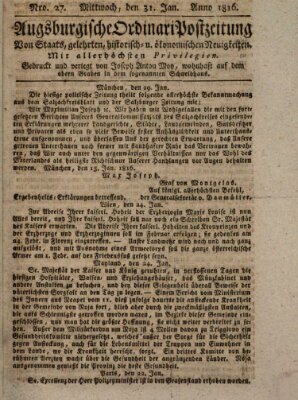 Augsburgische Ordinari Postzeitung von Staats-, gelehrten, historisch- u. ökonomischen Neuigkeiten (Augsburger Postzeitung) Mittwoch 31. Januar 1816