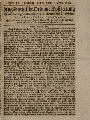 Augsburgische Ordinari Postzeitung von Staats-, gelehrten, historisch- u. ökonomischen Neuigkeiten (Augsburger Postzeitung) Dienstag 6. Februar 1816