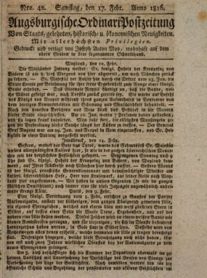 Augsburgische Ordinari Postzeitung von Staats-, gelehrten, historisch- u. ökonomischen Neuigkeiten (Augsburger Postzeitung) Samstag 17. Februar 1816