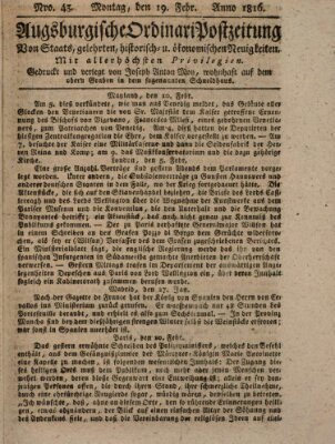 Augsburgische Ordinari Postzeitung von Staats-, gelehrten, historisch- u. ökonomischen Neuigkeiten (Augsburger Postzeitung) Montag 19. Februar 1816