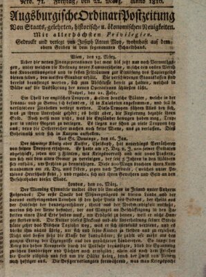 Augsburgische Ordinari Postzeitung von Staats-, gelehrten, historisch- u. ökonomischen Neuigkeiten (Augsburger Postzeitung) Freitag 22. März 1816