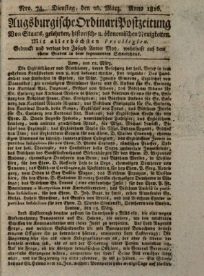 Augsburgische Ordinari Postzeitung von Staats-, gelehrten, historisch- u. ökonomischen Neuigkeiten (Augsburger Postzeitung) Dienstag 26. März 1816