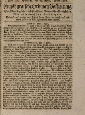 Augsburgische Ordinari Postzeitung von Staats-, gelehrten, historisch- u. ökonomischen Neuigkeiten (Augsburger Postzeitung) Samstag 27. April 1816