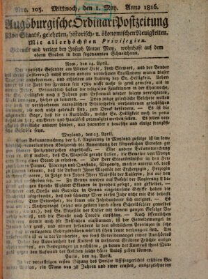 Augsburgische Ordinari Postzeitung von Staats-, gelehrten, historisch- u. ökonomischen Neuigkeiten (Augsburger Postzeitung) Mittwoch 1. Mai 1816