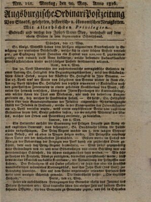 Augsburgische Ordinari Postzeitung von Staats-, gelehrten, historisch- u. ökonomischen Neuigkeiten (Augsburger Postzeitung) Montag 20. Mai 1816