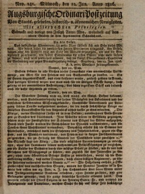 Augsburgische Ordinari Postzeitung von Staats-, gelehrten, historisch- u. ökonomischen Neuigkeiten (Augsburger Postzeitung) Mittwoch 12. Juni 1816