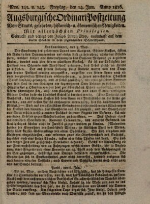 Augsburgische Ordinari Postzeitung von Staats-, gelehrten, historisch- u. ökonomischen Neuigkeiten (Augsburger Postzeitung) Freitag 14. Juni 1816