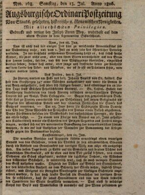 Augsburgische Ordinari Postzeitung von Staats-, gelehrten, historisch- u. ökonomischen Neuigkeiten (Augsburger Postzeitung) Samstag 13. Juli 1816