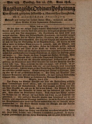 Augsburgische Ordinari Postzeitung von Staats-, gelehrten, historisch- u. ökonomischen Neuigkeiten (Augsburger Postzeitung) Samstag 26. Oktober 1816