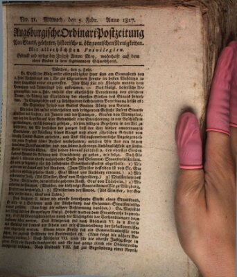 Augsburgische Ordinari Postzeitung von Staats-, gelehrten, historisch- u. ökonomischen Neuigkeiten (Augsburger Postzeitung) Mittwoch 5. Februar 1817