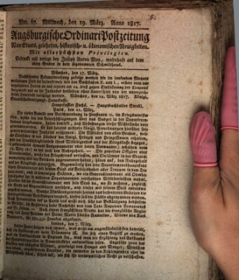 Augsburgische Ordinari Postzeitung von Staats-, gelehrten, historisch- u. ökonomischen Neuigkeiten (Augsburger Postzeitung) Mittwoch 19. März 1817