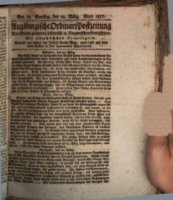 Augsburgische Ordinari Postzeitung von Staats-, gelehrten, historisch- u. ökonomischen Neuigkeiten (Augsburger Postzeitung) Samstag 22. März 1817