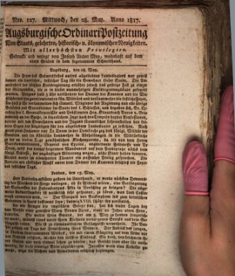 Augsburgische Ordinari Postzeitung von Staats-, gelehrten, historisch- u. ökonomischen Neuigkeiten (Augsburger Postzeitung) Mittwoch 28. Mai 1817