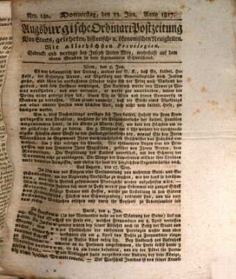 Augsburgische Ordinari Postzeitung von Staats-, gelehrten, historisch- u. ökonomischen Neuigkeiten (Augsburger Postzeitung) Donnerstag 12. Juni 1817