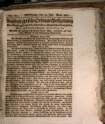 Augsburgische Ordinari Postzeitung von Staats-, gelehrten, historisch- u. ökonomischen Neuigkeiten (Augsburger Postzeitung) Mittwoch 30. Juli 1817