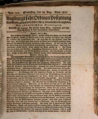 Augsburgische Ordinari Postzeitung von Staats-, gelehrten, historisch- u. ökonomischen Neuigkeiten (Augsburger Postzeitung) Samstag 23. August 1817