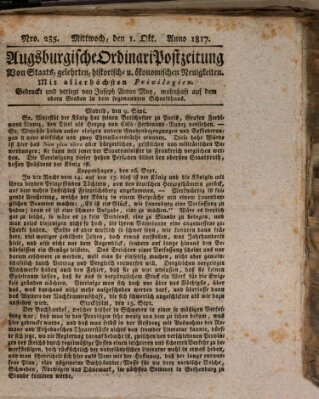 Augsburgische Ordinari Postzeitung von Staats-, gelehrten, historisch- u. ökonomischen Neuigkeiten (Augsburger Postzeitung) Mittwoch 1. Oktober 1817
