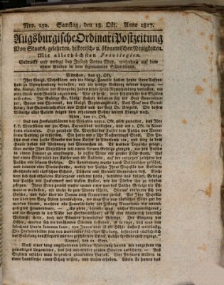 Augsburgische Ordinari Postzeitung von Staats-, gelehrten, historisch- u. ökonomischen Neuigkeiten (Augsburger Postzeitung) Samstag 18. Oktober 1817