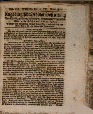 Augsburgische Ordinari Postzeitung von Staats-, gelehrten, historisch- u. ökonomischen Neuigkeiten (Augsburger Postzeitung) Mittwoch 22. Oktober 1817