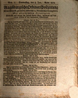 Augsburgische Ordinari Postzeitung von Staats-, gelehrten, historisch- u. ökonomischen Neuigkeiten (Augsburger Postzeitung) Donnerstag 8. Januar 1818