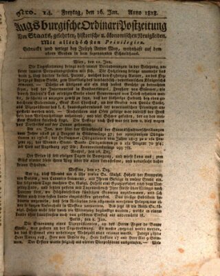 Augsburgische Ordinari Postzeitung von Staats-, gelehrten, historisch- u. ökonomischen Neuigkeiten (Augsburger Postzeitung) Freitag 16. Januar 1818