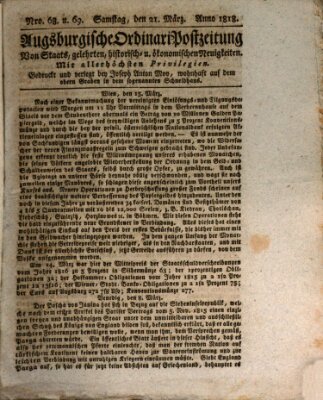 Augsburgische Ordinari Postzeitung von Staats-, gelehrten, historisch- u. ökonomischen Neuigkeiten (Augsburger Postzeitung) Samstag 21. März 1818