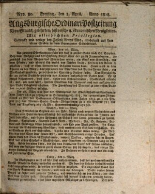 Augsburgische Ordinari Postzeitung von Staats-, gelehrten, historisch- u. ökonomischen Neuigkeiten (Augsburger Postzeitung) Freitag 3. April 1818