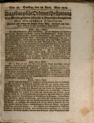 Augsburgische Ordinari Postzeitung von Staats-, gelehrten, historisch- u. ökonomischen Neuigkeiten (Augsburger Postzeitung) Samstag 18. April 1818