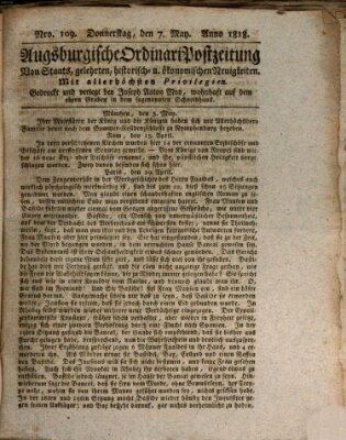 Augsburgische Ordinari Postzeitung von Staats-, gelehrten, historisch- u. ökonomischen Neuigkeiten (Augsburger Postzeitung) Donnerstag 7. Mai 1818