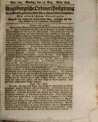 Augsburgische Ordinari Postzeitung von Staats-, gelehrten, historisch- u. ökonomischen Neuigkeiten (Augsburger Postzeitung) Montag 11. Mai 1818