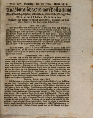 Augsburgische Ordinari Postzeitung von Staats-, gelehrten, historisch- u. ökonomischen Neuigkeiten (Augsburger Postzeitung) Samstag 20. Juni 1818