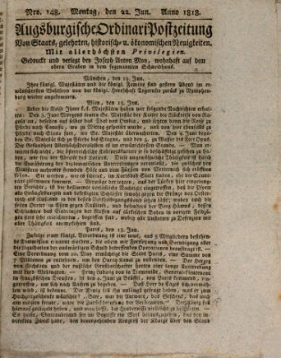 Augsburgische Ordinari Postzeitung von Staats-, gelehrten, historisch- u. ökonomischen Neuigkeiten (Augsburger Postzeitung) Montag 22. Juni 1818