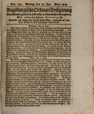 Augsburgische Ordinari Postzeitung von Staats-, gelehrten, historisch- u. ökonomischen Neuigkeiten (Augsburger Postzeitung) Montag 29. Juni 1818