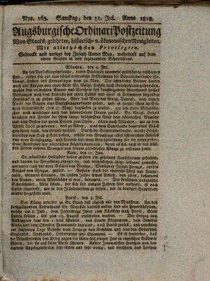 Augsburgische Ordinari Postzeitung von Staats-, gelehrten, historisch- u. ökonomischen Neuigkeiten (Augsburger Postzeitung) Samstag 11. Juli 1818